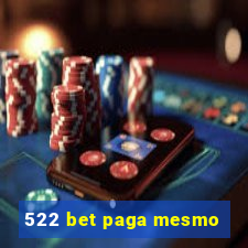 522 bet paga mesmo